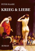 Krieg & Liebe (eBook, ePUB)