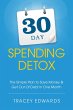 30 Day Spending Detox: The Simple Plan... - Bild 1