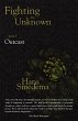 Fighting the Unknown - Part 3 - Outcast... - Bild 1