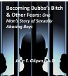 Becoming Bubba's Bitch & Other Fears:... - Bild 1