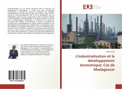 L'industrialisation et le développement économique: Cas de Madagascar - Fety, Clifford