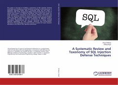 A Systematic Review and Taxonomy of SQL Injection Defense Techniques