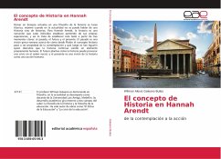 El concepto de Historia en Hannah Arendt - Galeano Builes, Wilman Alexis