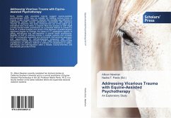 Addressing Vicarious Trauma with Equine-Assisted Psychotherapy - Newman, Allison