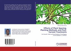 Effects of Plant Spacing, Planting Methods and Post-harvest Treatments