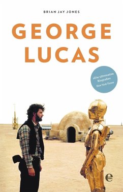 George Lucas (eBook, ePUB) - Jones, Brian Jay