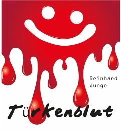 Türkenblut (eBook, ePUB) - Junge, Reinhard