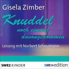 Knuddel - noch einmal davongekommen (MP3-Download) - Zimber, Gisela