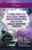 Daya (Flying High to Success Weird and Interesting Facts on Grace Martine Tandon!) (eBook, ePUB)