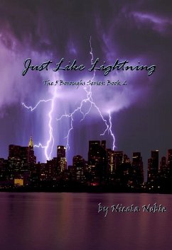 Just Like Lightning (The 5 Boroughs Series, #2) (eBook, ePUB) - Noble, Nicola