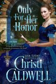 Only For Her Honor (The Theodosia Sword, #2) (eBook, ePUB)