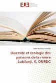 Diversité et écologie des poissons de la rivière Lubilanji, K. OR/RDC