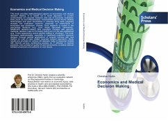 Economics and Medical Decision Making - Huttin, Christine