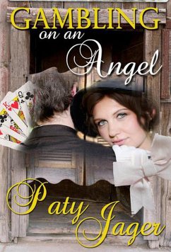 Gambling on an Angel (eBook, ePUB) - Jager, Paty