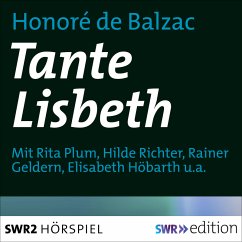 Tante Lisbeth (MP3-Download) - de Balzac,Honoré