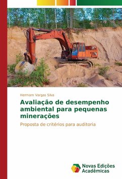 Avaliação de desempenho ambiental para pequenas minerações