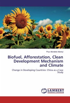 Biofuel, Afforestation, Clean Development Mechanism and Climate