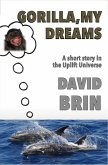 Gorilla, My Dreams (eBook, ePUB) Gorilla, My Dreams (eBook, ePUB)