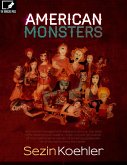 American Monsters (eBook, ePUB)