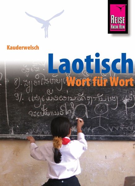 Kauderwelsch, Laotisch - Wort für Wort (eBook, PDF) Kauderwelsch, Laotisch - Wort für Wort (eBook, PDF)