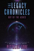 The Legacy Chronicles: Out of the Ashes (eBook, ePUB)