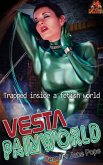 VESTA - Painworld (Rubber-Clad Heroines in Peril!, #2) (eBook, ePUB)