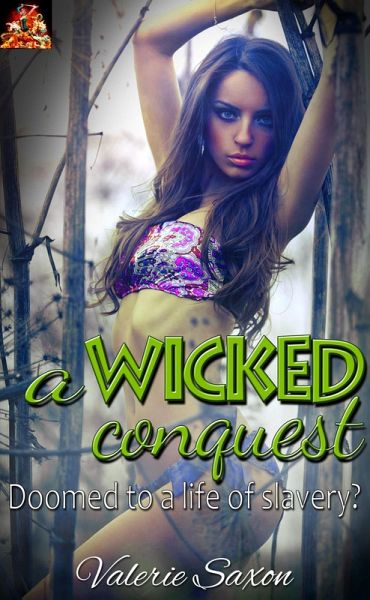 A Wicked Conquest (eBook, ePUB) A Wicked Conquest (eBook, ePUB)