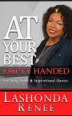 At Your Best Empty Handed (eBook, ePUB)