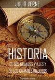 Historia de los grandes viajes y de los grandes viajeros (eBook, ePUB)