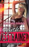 Ruth Restrained (eBook, ePUB)