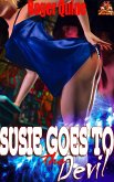 Susie Goes to the Devil (Susie Wills: Ace Reporter and Damsel in Distress, #3) (eBook, ePUB)