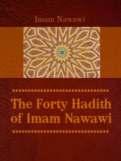 The Forty Hadith of Imam Nawawi (eBook, ePUB) - Nawawi, Imam