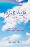 Psoriasis-A Love Story (eBook, ePUB)