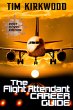 The Flight Attendant Career Guide- Post... - Bild 1