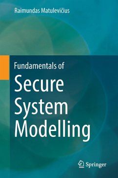 Fundamentals of Secure System Modelling - Matulevicius, Raimundas