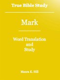 True Bible Study - Mark (eBook, ePUB)