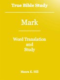 True Bible Study - Mark (eBook, ePUB)