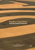 Bourdieu¿s Field Theory and the Social Sciences