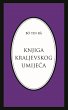 Knjiga kraljevskog umijeca (Bô Yin Râ... - Bild 1