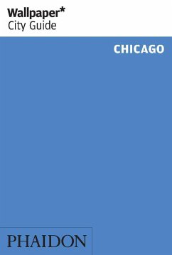 Wallpaper* City Guide Chicago - Wallpaper