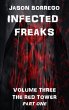 Infected Freaks Volume Three: The Red... - Bild 1