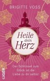 Heile dein Herz