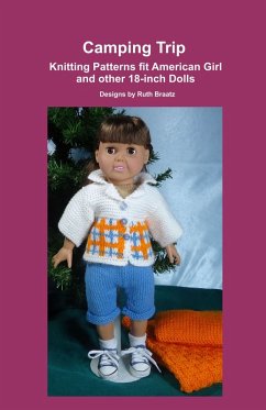 Cover Camping Trip, Knitting Patterns fit American Girl and other 18-Inch Dolls (eBook, ePUB)