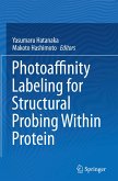 Photoaffinity Labeling for Structural Probing Within Protein