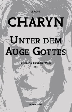 Unter dem Auge Gottes - Charyn, Jerome