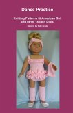 Dance Practice, Knitting Patterns fit American Girl and other 18-Inch Dolls (eBook, ePUB) Dance Practice, Knitting Patterns fit American Girl and other 18-Inch Dolls (eBook, ePUB)