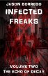 Infected Freaks Volume Two: The Echo of... - Bild 1
