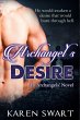 Archangel's Desire (Archangels' Series,... - Bild 1