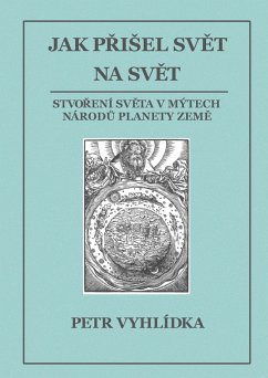 Cover Jak priSel svet na svet (Bohové, bubáci a monstra, #1) (eBook, ePUB)
