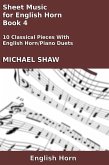 Sheet Music for English Horn - Book 4 (Woodwind And Piano Duets Sheet Music, #12) (eBook, ePUB)